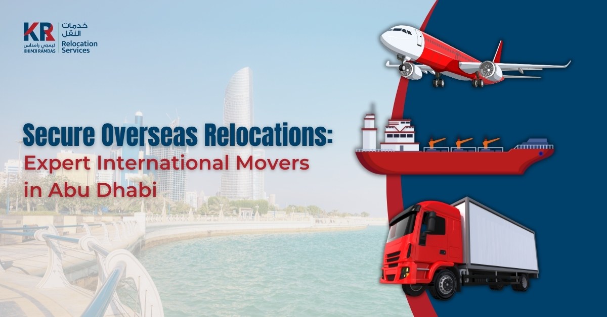 International Movers in Abu Dhabi - Khimji Ramdas Relocation Services