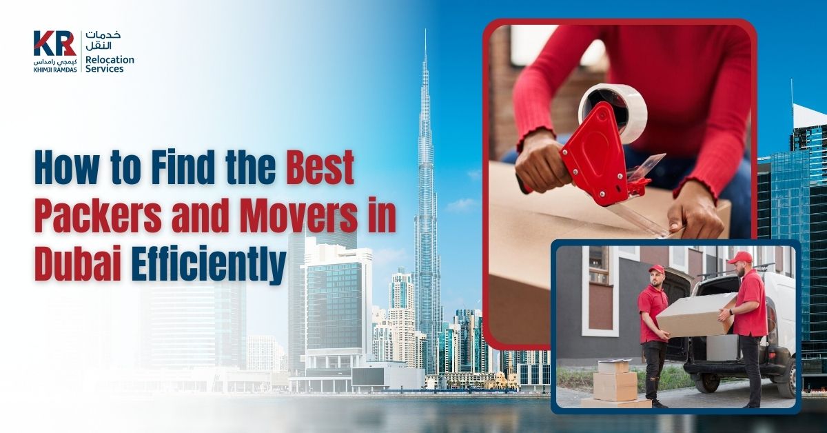 Movers In Dubai - Khimji Ramdas Relocation Services