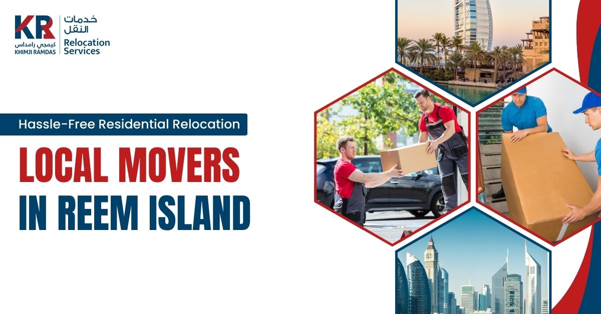 Local Movers in Reem Island - Khimji Ramdas Relocation Services