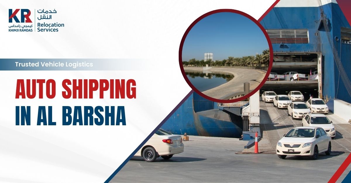 Auto Shipping in Al Barsha: Trusted Vehicle Logistics - Khimji Ramdas Relocation Services