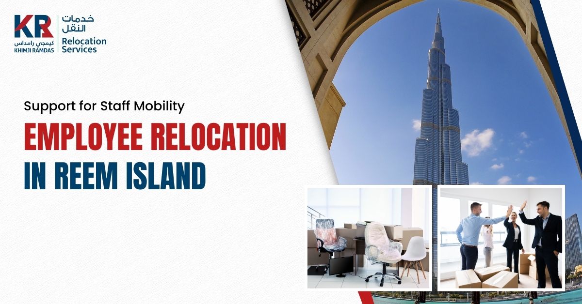 Employee Relocation in Reem Island: Support for Staff Mobility - Khimji Ramdas Relocation Services