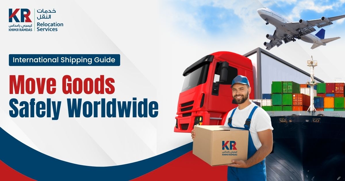 International Shipping - Khimji Ramdas Relocation Services