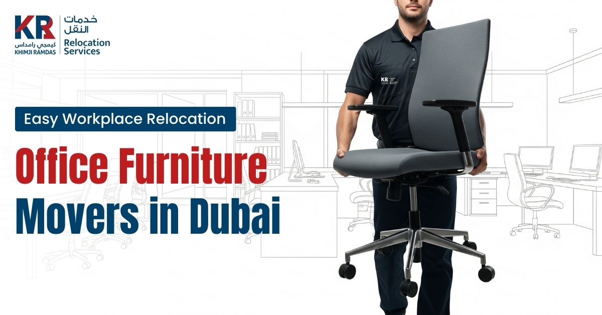 Office Furniture Movers - Khimji Ramdas Relocation Services