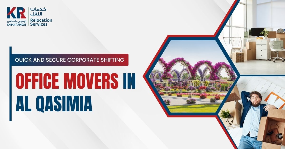 Office Movers in Al Qasimia: Quick and Secure Corporate Shifting - Khimji Ramdas Relocation Services