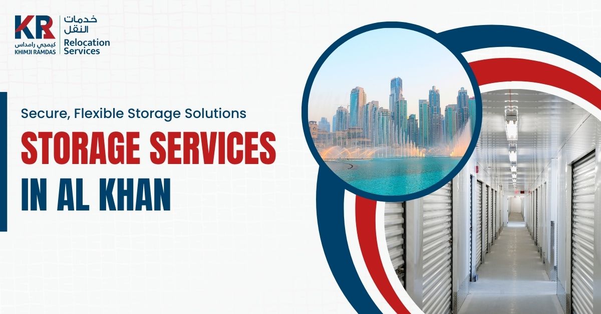 Storage Services in Al Khan: Secure, Flexible Storage Solutions - Khimji Ramdas Relocation Services
