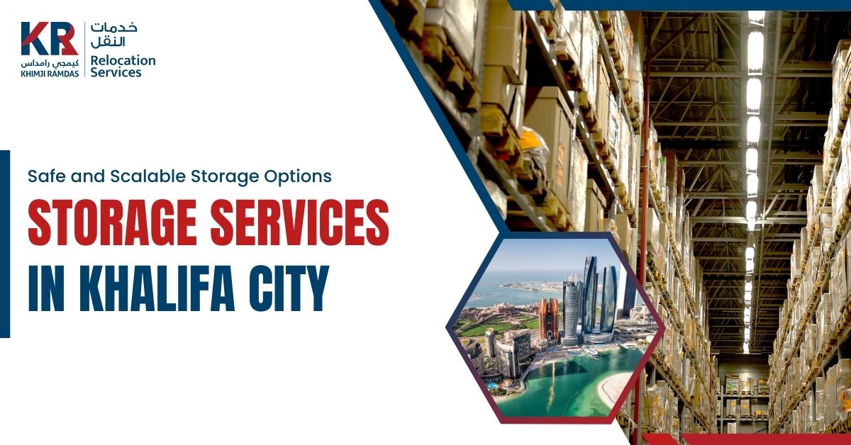 Storage Services in Mohammed Bin Zayed City: Flexible Solutions for Every Need - Khimji Ramdas Relocation Services