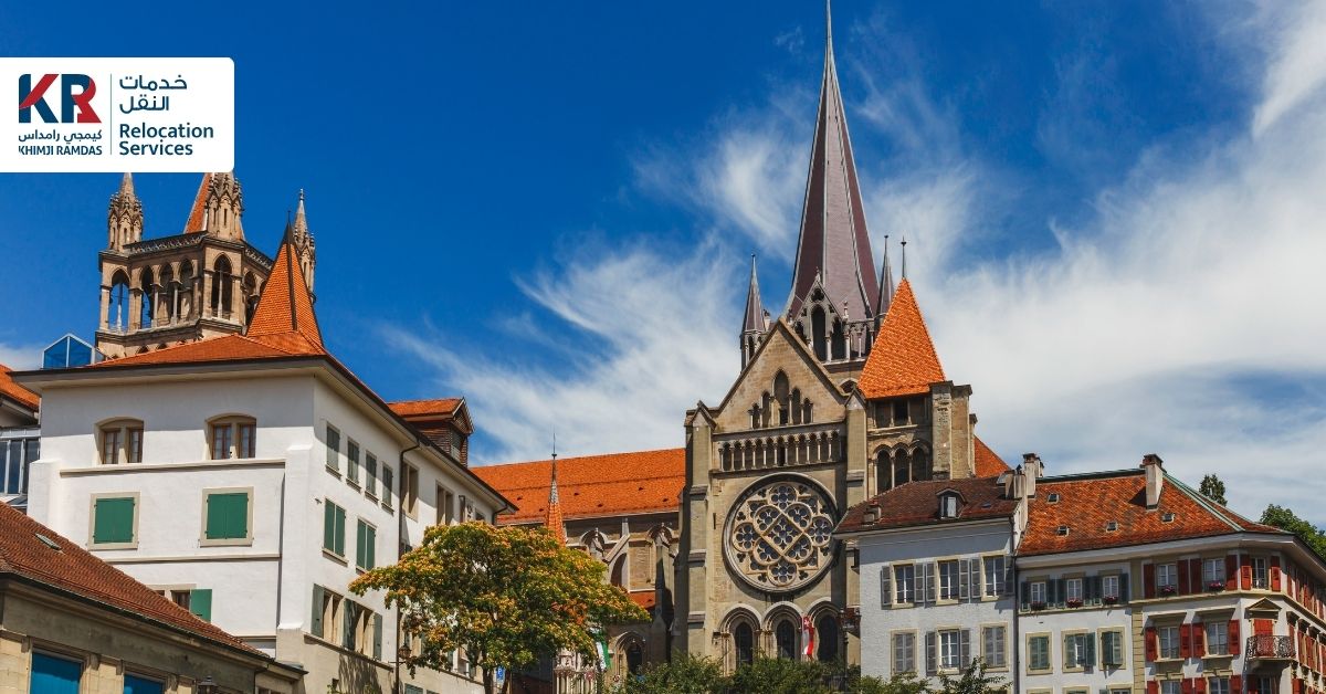 International Movers to Lausanne from Dubai: Seamless Swiss Relocation - Khimji Ramdas Relocation Services