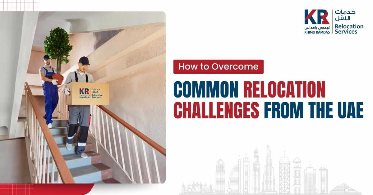 Relocation Challenges - Khimji Ramdas Relocation Services