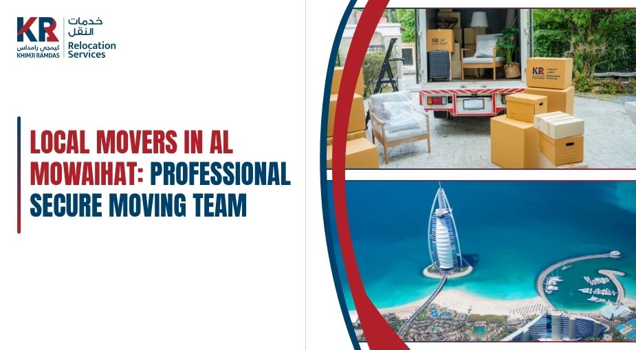 Local Movers in Al Mowaihat: Professional Secure Moving Team - Khimji Ramdas Relocation Services