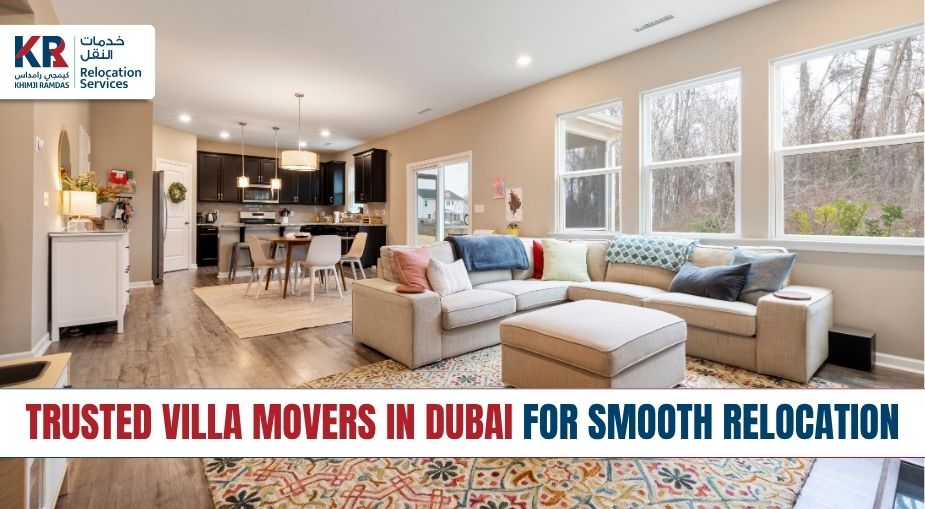 Trusted Villa Movers in Dubai for Smooth Relocation - Khimji Ramdas Relocation Services