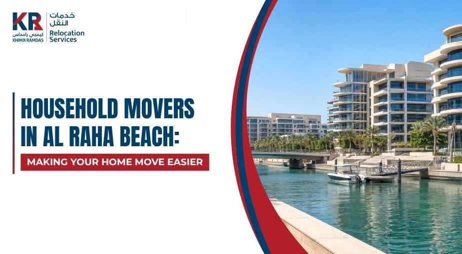 Household Movers in Al Raha Beach: Making Your Home Move Easier